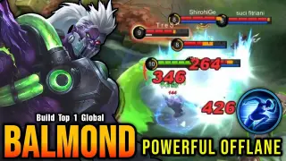 Sprint META!! Powerful Offlane Balmond 100% Unstoppable - Build Top 1 Global Balmond ~ MLBB