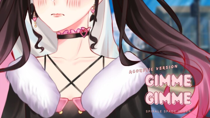 【AcousticVersion】Gimme Gimme 初音ミク - SpiraleSpade Cover|#JPOPENT #BESTOFBEST