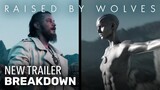 Raised by Wolves New Trailer Breakdown | Sci-Fi Series from Ridley Scott | HBO Max