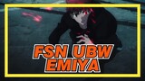 [Fate/stay night UBW] EMIYA