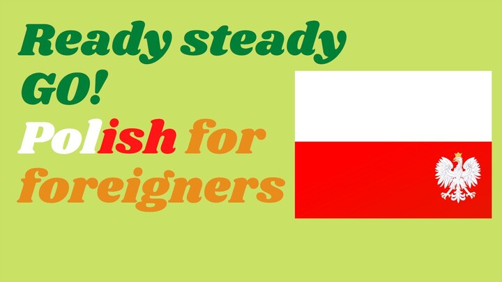 Polish for foreigners, part 1
