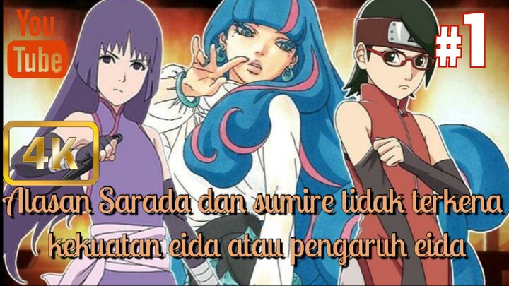 Alasan sarada dan sumire tidak terpengaruh kekuatan jurus eida