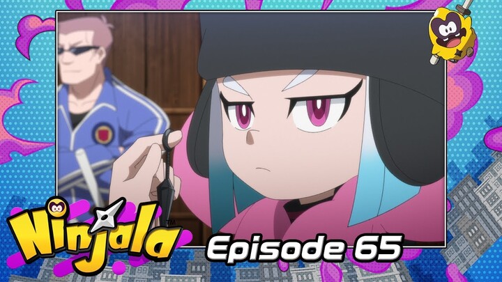 Ninjala Anime -Episode 65- [Available Until 5/4 7:59PM PT]