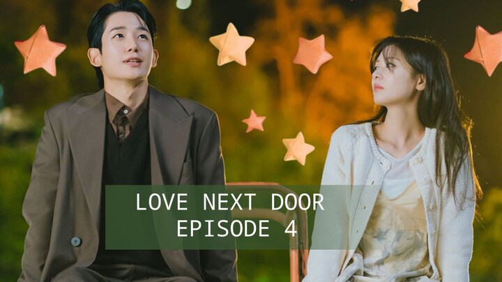 Love Next Door  Eps 4 Drakor Subtitle Indonesia Full HD