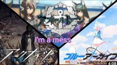 I'm a mess-Azur lane×Arknight×Blue Archive-AMV/MAD