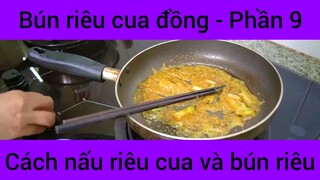 Cách Nấu Bún Riêu Cua Đồng #9