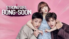 STRONG GIRL BONG-SOON EP 6 SUB INDO | Dhewee Drakor