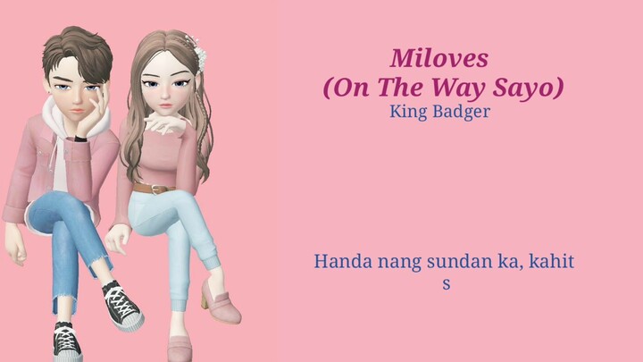 Miloves...On The Way Sayo [Lyric Video]