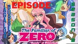 Familiar of Zero episode 1 season 3 Tagalog Dubbed