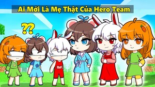 Mèo Simmy Và Hero Team Thử Thách Tìm AI LÀ MẸ THẬT CỦA MÌNH Trong Minecraft