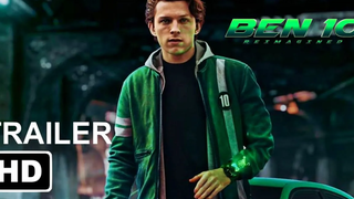 Ben 10 ภาพยนตร์เรื่อง "Teaser Trailer" (2022) Tom Holland Live Action แนวคิด