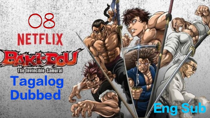 2026:Baki Duo"The invincible samurai"E08