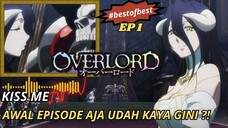 Awal Episode Aja Udah Kaya Gini?! - Overlord - Kiss Me [AMV]