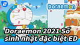Doraemon Số đặc biệt - Sinh nhật 2021 ED_2
