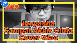 [Inuyasha] Sampai Akhir Cinta - Cover Xiao_2