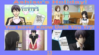 Mangaka-san to Assistant-san to! Episode 13: OVA 1! Ashisu's Holiday & You Never Know Until You Try!