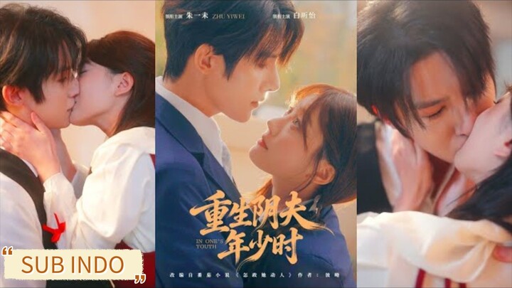 🔥Zhu Yiwei & Bai Xinyi - Reborn as a Ghost Husband in His Youth 《重生阴夫年少时》Sub Indo