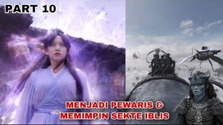 MENJADI PEWARIS DAN PEMIMPIN SEKTE IBLIS - AUR CERITA THE WORLD OF FANTASY PART 10