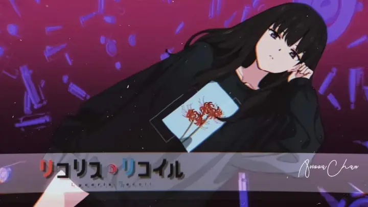 Hana No Tou 花の塔 リコリスリコイル Lycoirs Recoil Ending Amv Mad Bilibili