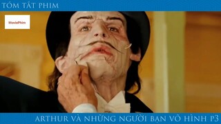 review phim Arthur và những người bạn vô hình Phần 3 tập 3 #reviewphimhay #reviewhay