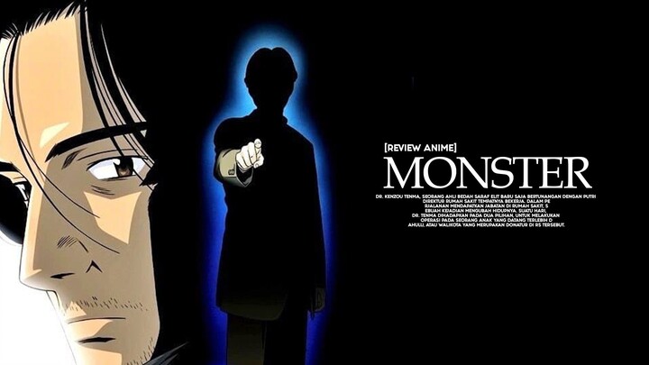 Kisah Bunuh Diri Yang Sempurna - Review Anime Monster (2004)