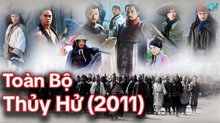 Toàn Bộ Diễn Biến Của Thủy Hử Bản 2011