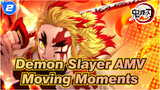 [Demon Slayer AMV] Take 5 mins to Feel the Moving Moments in Demon Slayer!_2