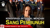 KONSPIRASI INTERNAL MENCARI SANG PEMBUNUH / Recap Film TV Series - Clarice, Season 1, Eps.3-4
