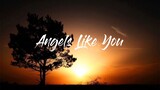 Angels like you lyrics by Justin vasquez