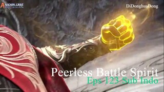 Peerless Battle Spirit Eps 123 Sub Indo