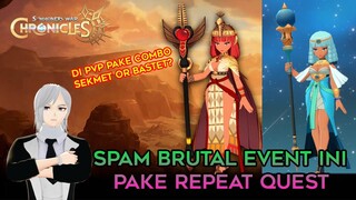 USER SEKMET DAN BASTET JANGAN SIA SIAKAN INI GUYS SPAM TERUSS SUMMONERS WAR CHRONICLES