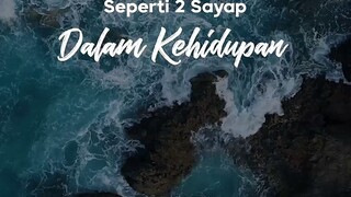 seperti 2 sayap dalam kehidupan