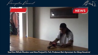 Prabowo apresiasi Ke Gus Miftah