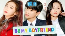 Be My Boyfriend (2021) Ep 13 Sub Indonesia