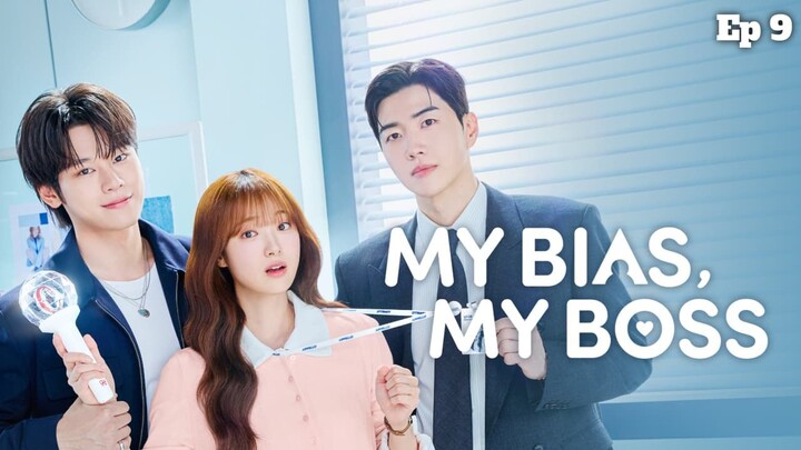 My Bias My Boss Episode 9 Sub Indonesia (2026)