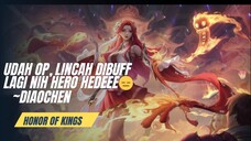 DIAOCHEN  BUFF MAKING GILAAA!!!! - Honor Of Kings Global Highlight