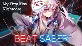 Beat Saber - My First Kiss - Nightcore | FULL COMBO Expert