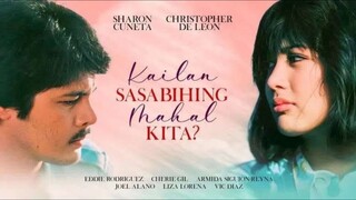 SHARON CUNETA & CHRISTOPHER DE LEON | KAILAN SASABIHING MAHAL KITA (1985) FULL MOVIE