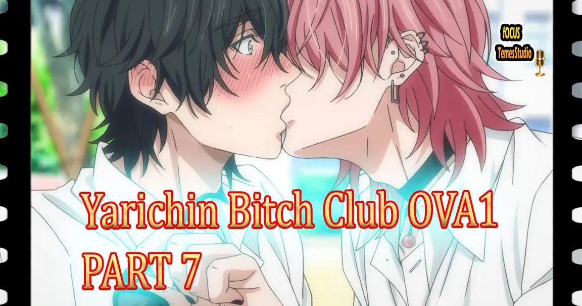 Yarichin Bitch Club OVA1พากย์ไทย Bilibili Part 7 - Bilibili