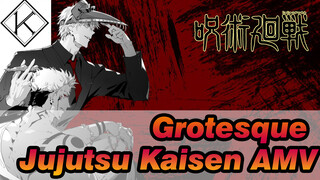 Grotesque Jujutsu Kaisen AMV