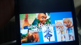 GENG UPIN IPIN FULL DEATH