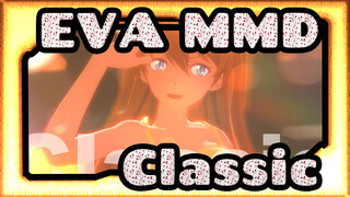 [EVA MMD] You're So Different~ Classic
