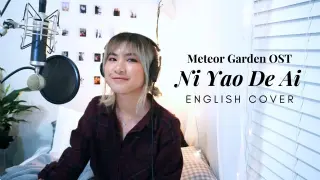 [Meteor Garden OST] Ni Yao De Ai (你要的爱) - Penny Tai (English Cover)