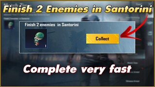 Finish 2 Enemies in Santorini | Match Time