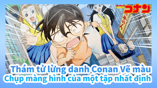 [Thám tử lừng danh Conan Vẽ màu] Chụp màng hình của một tập nhất định / Bằng bút đánh dấu