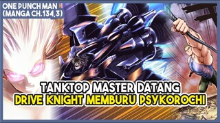 (Manga OPM 134,3) | Tanktop Master DATANG!!! Drive Knight Masih Memburu Psykos!!