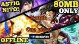 80MB Only | Download Naruto x One Piece Senki Mod Game on Android | Tagalog Gameplay + Tutorial