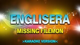 Englisera - Missing Filemon [Karaoke Version]