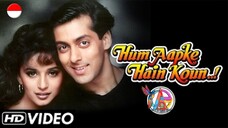 HUM AAPKE HAIN KOUN (1994) DUBBING BAHASA INDONESIA KUALITAS HD
