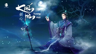 [Vietsub + Kara] 劍心 / Kiếm Tâm - Trương Kiệt / Jason Zhang - Cổ Kiếm Kỳ Đàm OST